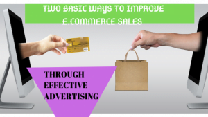 Read more about the article Amazing tips to improve sales by effective advertising