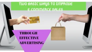 Read more about the article Amazing tips to improve sales by effective advertising