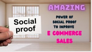 Read more about the article Amazing power of social proof  to improve e-commerce sales
